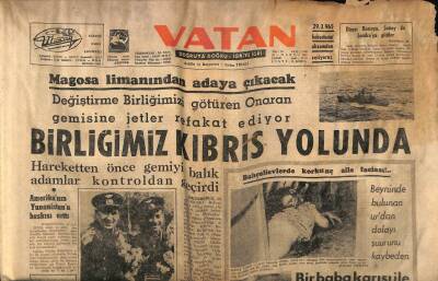 Vatan Gazetesi 28 Mart 1965 - Birliğimiz Kıbrıs Yolunda GZ64797 - 2