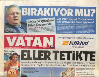 Vatan Gazetesi 29 Ağustos 2013 - Kimyasal Heyete Muhalif Koruma Eller Tetikte GZ107502 - 1