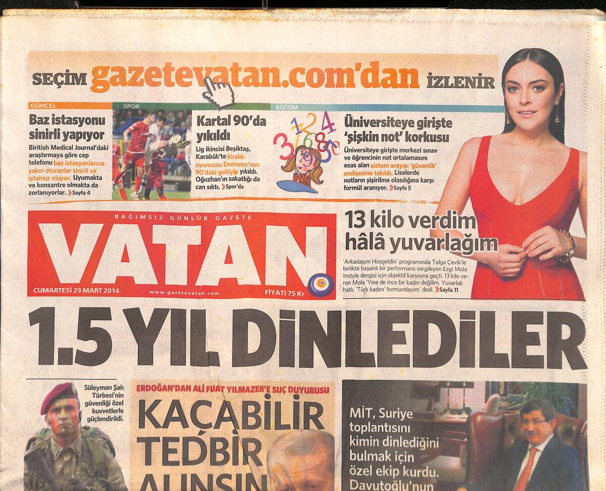 Vatan Gazetesi 29 Mart 2014 - Hülya Avşar'dan Şaşırtan Karar - Abdullah Gül: En Şiddetli Ceza Verilecek! GZ136259 - 1