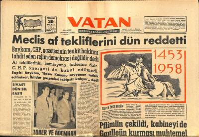 Vatan Gazetesi 29 Mayıs 1958 - Celal Bayar A. Menderes Görüştüler - Toker Ve Ademhan Yine Mahkum Oldu GZ91470 - 1