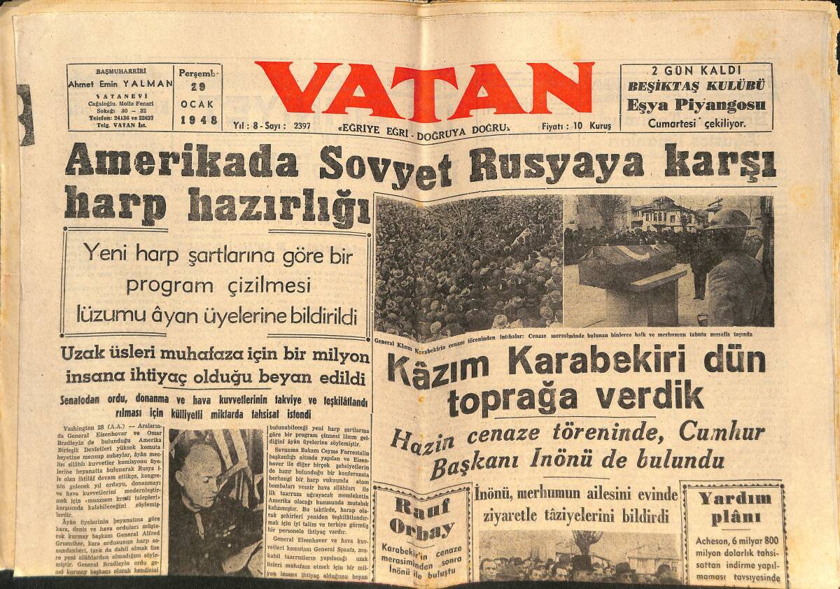 Vatan Gazetesi 29 Ocak 1948 - Amerika'da Sovyet Rusya'ya Karşı Harp Hazırlığı - Kazım Karabekir Toprağa Verildi GZ146613 - 1