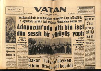 Vatan Gazetesi 29 Temmuz 1962 - Adapazarında 6 Bin İşçi Sessiz Bir Yürüyüş Yaptı GZ66092 - 2