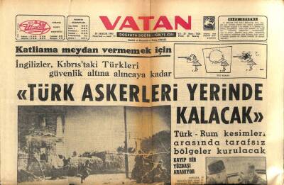 Vatan Gazetesi 30 Aralık 1963 - Türk Askerleri Kıbrısta Yerinde Kalacak GZ75046 - 1