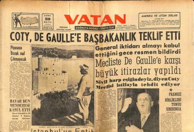 Vatan Gazetesi 30 Mayıs 1958 - Coty , De Gaullee Başbakanlık Teklif Etti GZ91471 - 1