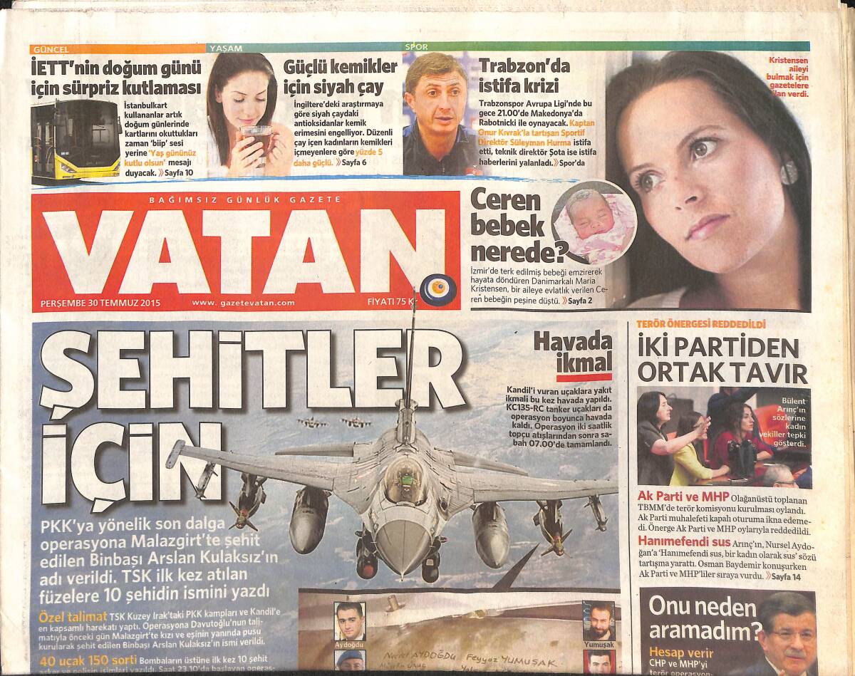 Vatan Gazetesi 30 Temmuz 2015 - Necdet Özel'den İlk Veda Kılıçdaroğlu'na! - Füze Pazarlığına Devam - Ağlayan Ere Abla Şefkati GZ135854 - 1