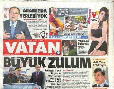 Vatan Gazetesi 31 Ağustos 2014 - Erdoğan , IŞİDin 81 Gündür Rehin Tuttuğu Musuldaki 49 Konsolosluk Görevlisini Bırakmasını İstedi GZ113115 - 1