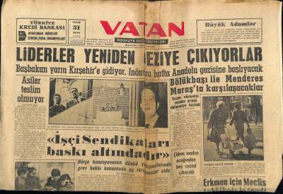 Vatan Gazetesi 31 Ocak 1960 - Bölükbaşı Ve Adnan Menderes Maraş ta Karşılaşacaklar GZ78941 - 1
