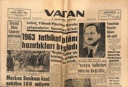 Vatan Gazetesi 4 Ağustos 1962 - Çiftçiyi Toprak Sahibi Yapmak Şarttır GZ64855 - 1