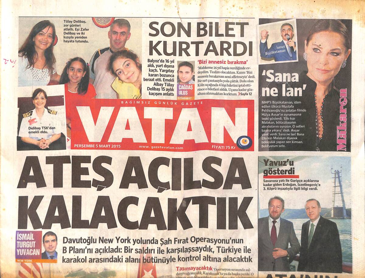 Vatan Gazetesi 5 Mart 2015 - Hülya Avşar'dan İsmet Büyükataman'a: Sana Ne Lan - TEV'den Özgecan Anısına Burs GZ154883 - 1