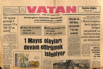 Vatan Gazetesi 5 Mayıs 1977 - 1 Mayıs Olayları Devam Ettirilmek İsteniyor GZ75040 - 1
