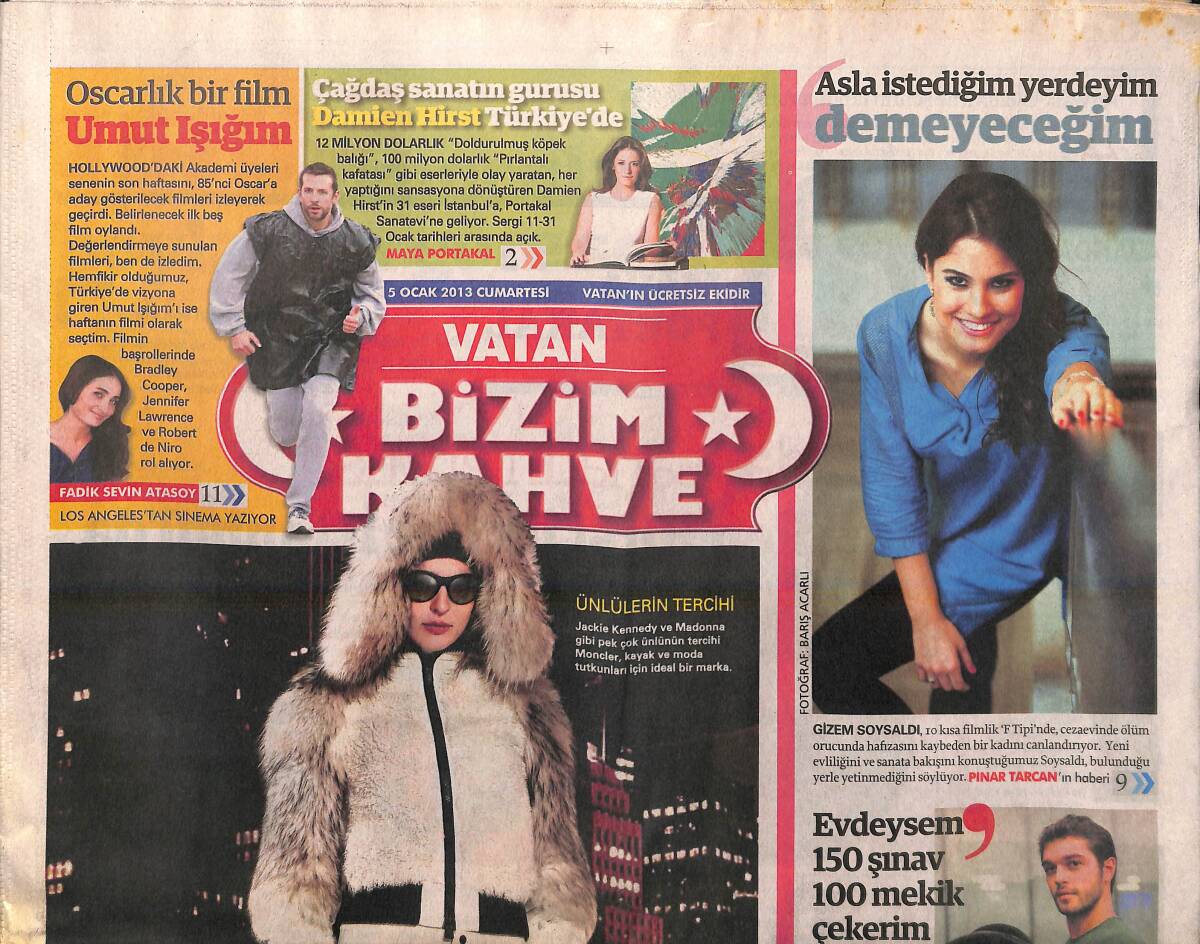 Vatan Gazetesi 5 Ocak 2013 - Müjdat Gezen İzleyiciler Her Eseri Beğeniyor! - Furkan Andıç: Evdeysem 150 Şınav 100 Mekik Çekerim! GZ138833 - 1