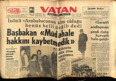 Vatan Gazetesi 6 Mart 1964 - Başbakan,Kıbrısa Müdahale Hakkını Kaybetmedik GZ78800 - 1