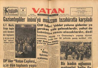 Vatan Gazetesi 8 Aralık 1958 - Gaziantepliler İnönüyü Muazzam Tezahüratla Karşıladı GZ64697 - 2