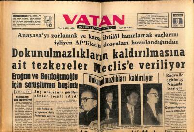 Vatan Gazetesi 8 Nisan 1963 - Dokunulmazlıkların Kaldırılmasına Ait Tezkereler Meclise Veriliyor GZ64821 - 1