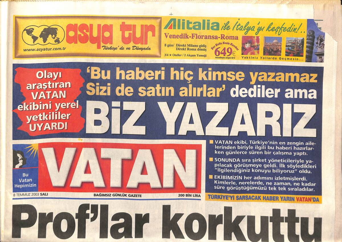 Vatan Gazetesi 8 Temmuz 2003 - Mike Tyson : Bir An Önce Ölmek İstiyorum - Prof'lar Korkuttu GZ157302 - 1