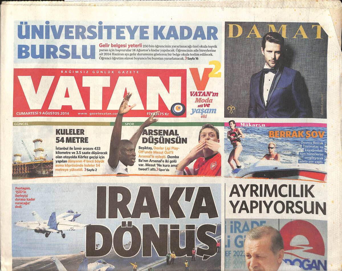 Vatan Gazetesi 9 Ağustos 2014 - IŞİD , Erbil'in Dibine Geldi - Kabataş'tan Kötü Haber GZ159478 - 1