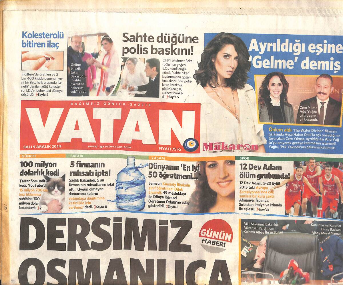 Vatan Gazetesi 9 Aralık 2014 - 12 Dev Adam Ölüm Grubunda! - Recep Tayyip Erdoğan : Dersimiz Osmanlıca GZ136260 - 1