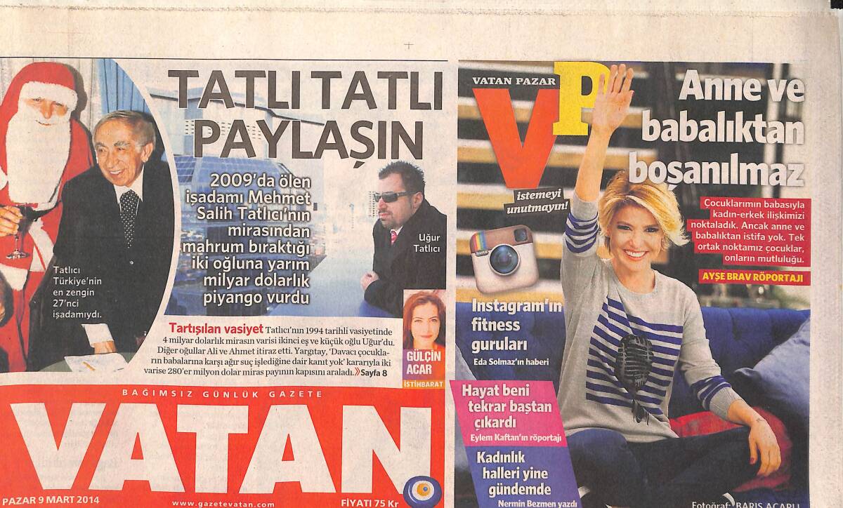 Vatan Gazetesi 9 Mart 2014 - Başbakan Erdoğan: Buyurun Devirin O Dikdatörü! - Gülben Ergen 'Anne Ve Babalıktan Boşanılmaz' GZ136802 - 1