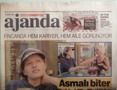 Vatan Gazetesi Ajanda Eki 24 Mayıs 2003 Fincanda Hem Kariyer Hem Aile Görünüyor -GZ37587 - 1