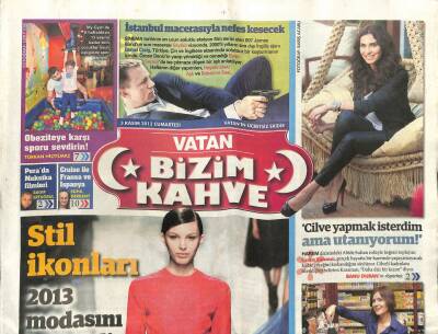Vatan Gazetesi Bizim Kahve Eki 3 Kasım 2012 - Stil İkonları 2013 Modasını Belirledi GZ107519 - 1