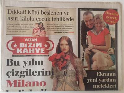 Vatan Gazetesi Bizim Kahve Eki 3 Mart 2007 - Bu Yılın Çizgilerini Milano Belirledi GZ22678 - 1