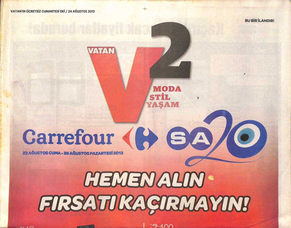 Vatan Gazetesi Cumartesi Eki 24 Ağustos 2013 - Hadise 'Erkeği Yemekte Tanırım - Başak Sayan Hava Fırtınalı Olabilir Ama Karar Sizin GZ136008 - 1