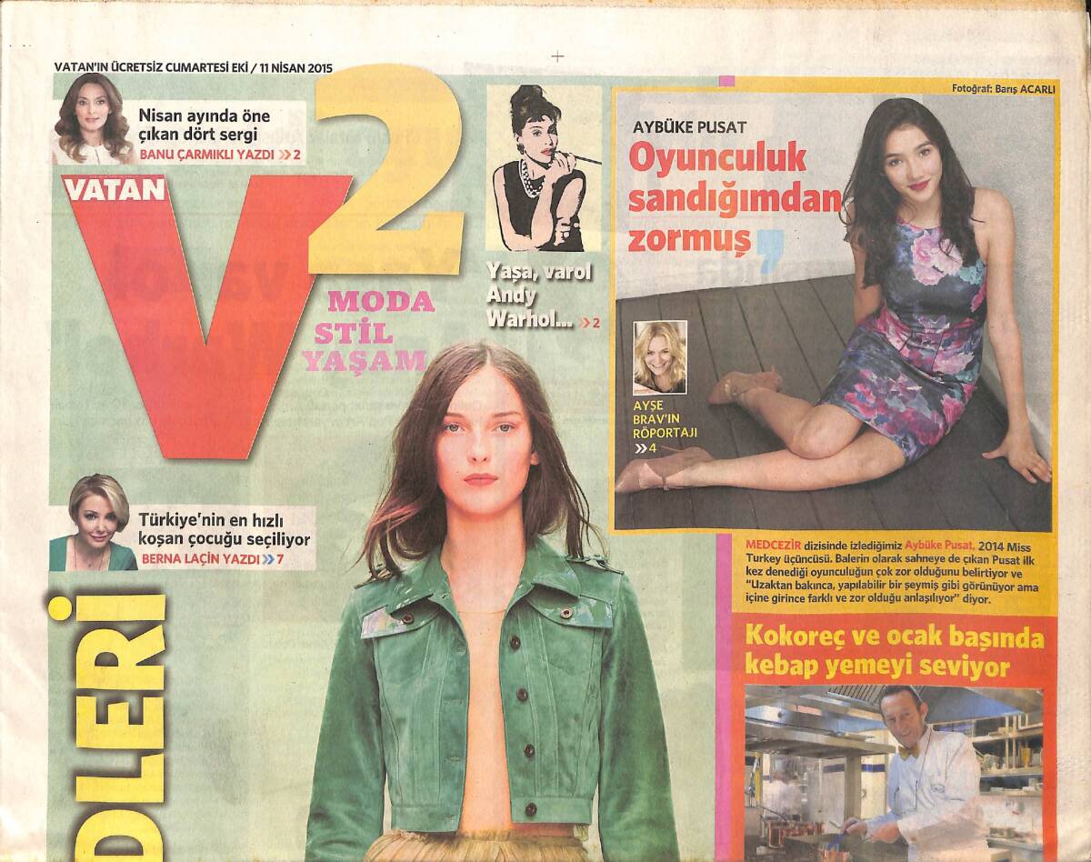 Vatan Gazetesi Cumartesi Moda Stil Yaşam Eki 11 Nisan 2015 GZ158384 - 1