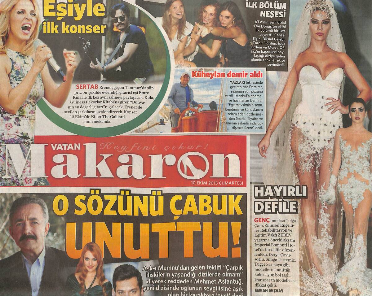 Vatan Gazetesi Makaron Eki 10 Ekim 2015 - Mehmet Aslantuğ O Sözünü Çabuk Unuttu - Kerem Bürsin 'Evliliği Düşünmüyoruz' GZ136041 - 1