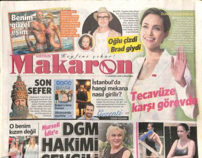 Vatan Gazetesi Makaron Eki 11 Haziran 2014 - Angelina Jolie Tecavüze Karşı Görevde GZ104429 - 1