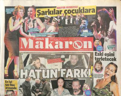 Vatan Gazetesi Makaron Eki 12 Aralık 2014 - Mehmet Ali Erbilin Kadınları - Hülya Avşar Eski Eşini Terletecek GZ100313 - 1