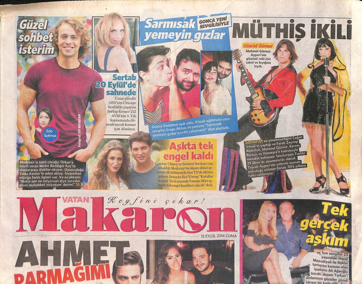 Vatan Gazetesi Makaron Eki 12 Eylül 2014 - Sertap Erener, 20 Eylül'de Sahnede - Ali Ağaoğlu 