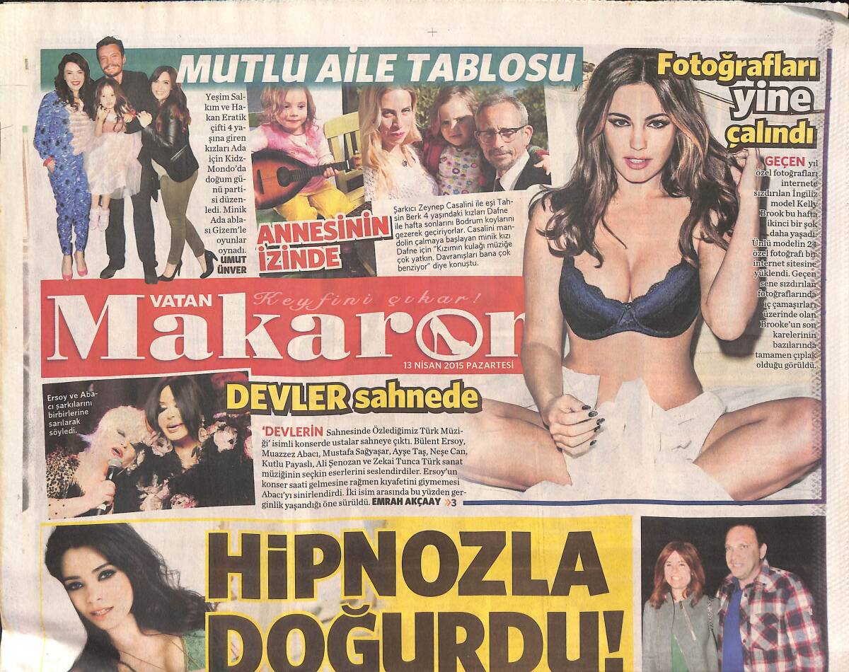 Vatan Gazetesi Makaron Eki 13 Nisan 2015 - Hülya Avşar'ın Gözyaşları - Muazzez Abacı İle Bülent Ersoy Sahnede GZ134926 - 1