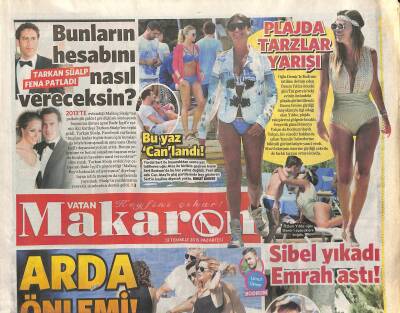 Vatan Gazetesi Makaron Eki 13 Temmuz 2015 - İbrahim Tatlıses Çok İyiyim - Sibel Kirer Yıkadı Emrah Astı ! GZ120859 - 1