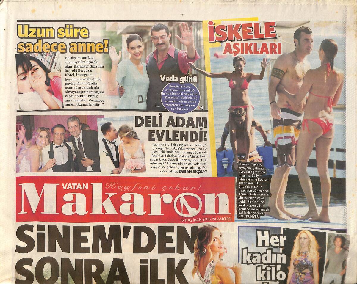 Vatan Gazetesi Makaron Eki 15 Haziran 2015 - Arda Turan Aslıhan Doğan'la Görüntülendi - Erol Köse Evlendi GZ159954 - 1