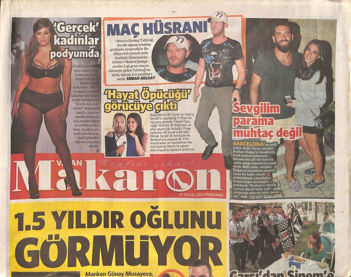 Vatan Gazetesi Makaron Eki 17 Eylül 2015 - Mario Gomez , İstanbul'a Çabuk Alıştı - Kıvanç Tatlıtuğ Maç Hüsranı GZ159993 - 1