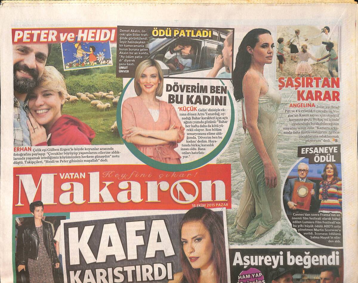 Vatan Gazetesi Makaron Eki 18 Ekim 2015 - Angelina Jolie'den Şaşırtan Karar - Barış Arduç Ve Elçin Sangu Hayran Tacizine Misilleme GZ154753 - 1