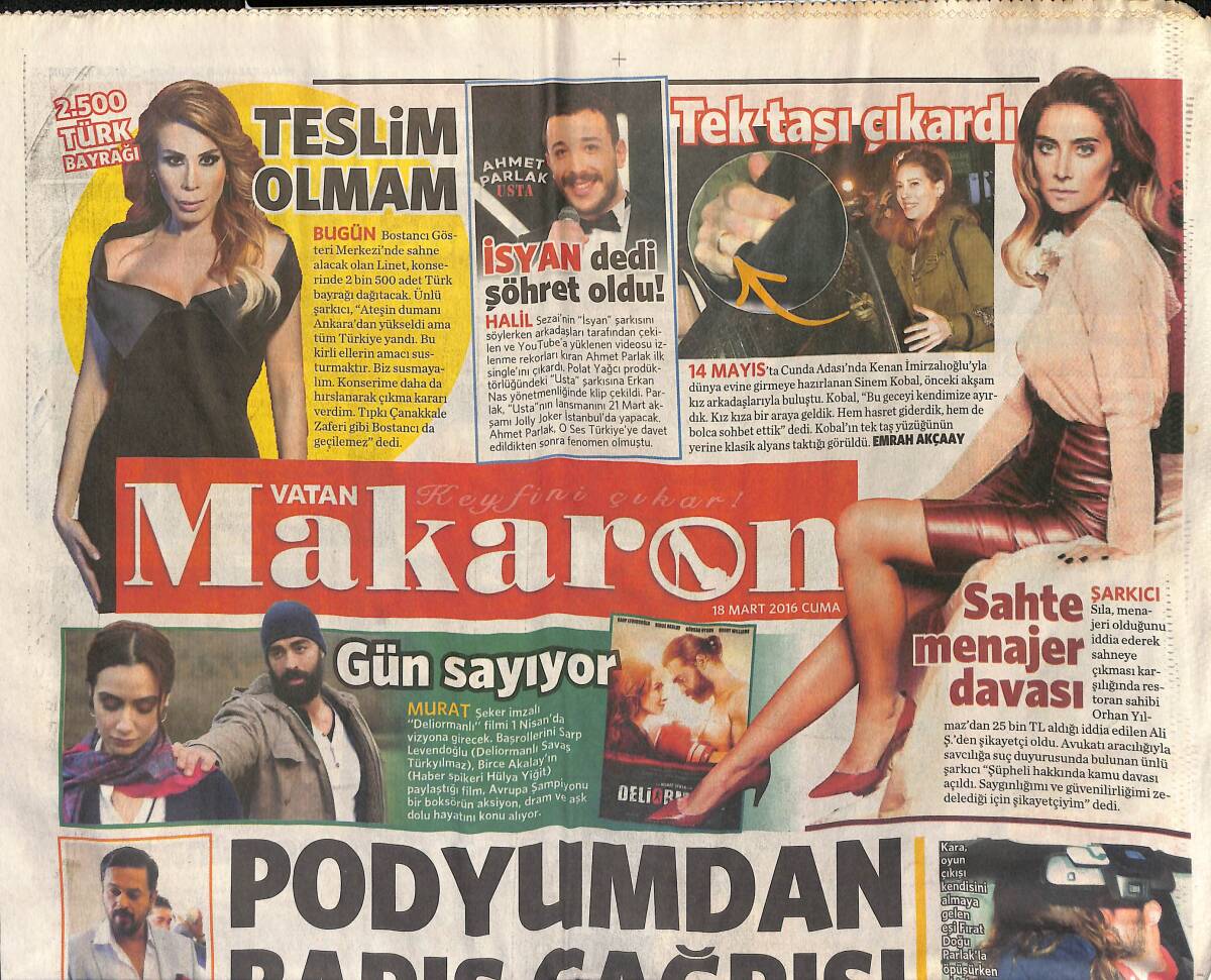 Vatan Gazetesi Makaron Eki 18 Mart 2016 - Chaplin Ve Chanel'in İstanbul Buluşması - Sıla, Sahte Menajer Davası GZ154933 - 1