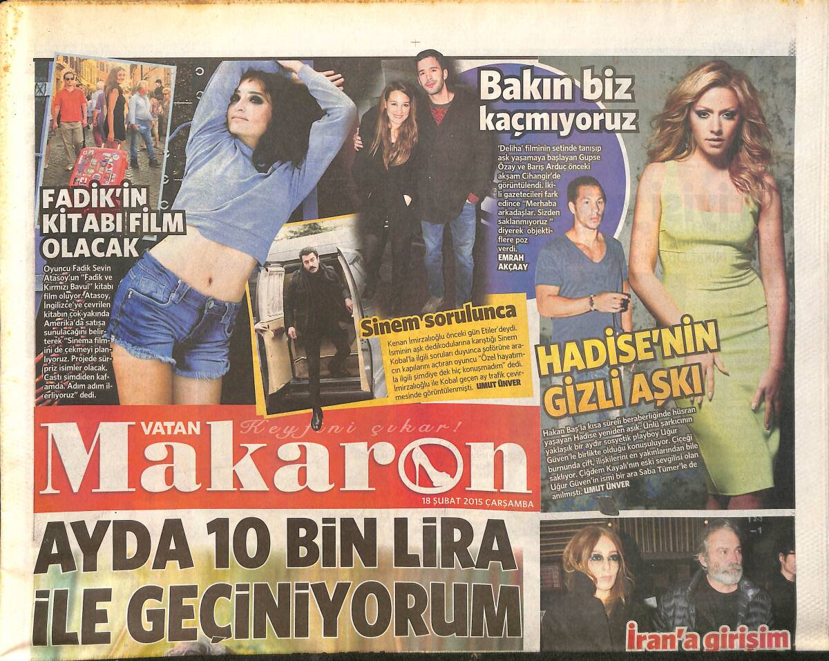 Vatan Gazetesi Makaron Eki 18 Şubat 2015 - Hadise'nin Gizli Aşkı - Mahsun Kırmızıgül ''Ayda 10 Bin Lira İle Geçiniyorum'' GZ159527 - 1