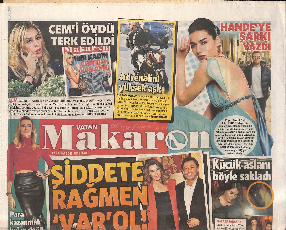 Vatan Gazetesi Makaron Eki 19 Kasım 2015 - Sibel Can: Şiddete Rağmen Varol! - Murat Dalkılıç Hande Subaşı'na Şarkı Yazdı GZ137172 - 1