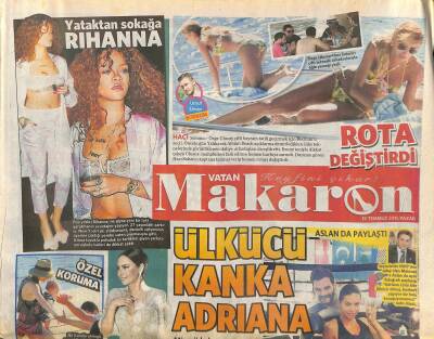 Vatan Gazetesi Makaron Eki 19 Temmuz 2015 - Yataktan Sokağa Rihanna GZ116448 - 1