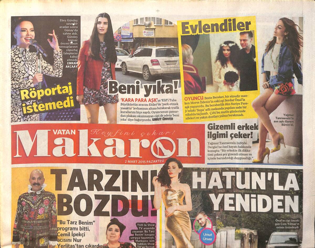 Vatan Gazetesi Makaron Eki 2 Mart 2015 - Hülya Avşar,Senem Kuyucuoğlu'nu İşe Aldı - Serdar Ortaç ''Her Şey Karım İçin'' GZ159546 - 1