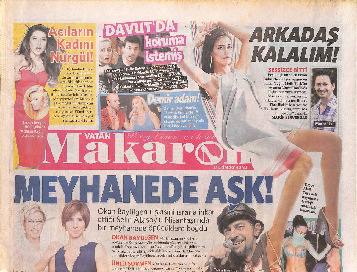 Vatan Gazetesi Makaron Eki 21 Ekim 2014 - Acıların Kadını Nurgül Yeşilçay - Davut Güloğlu Koruma İstedi! - Okan Bayülgen Meyhanede Aşk! GZ136484 - 1