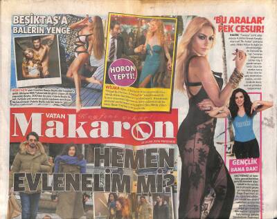 Vatan Gazetesi Makaron Eki 21 Ocak 2016 - Hadise Bu Aralar Pek Cesur - Beşiktaşa Balerin Yenge GZ119610 - 1