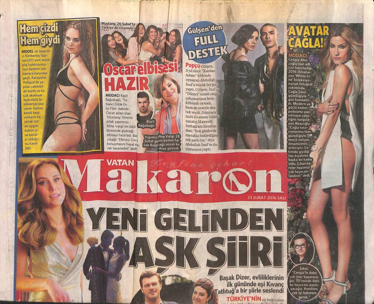 Vatan Gazetesi Makaron Eki 23 Şubat 2016 - Avatar Çağla Şikel - Gülşen'den Tam Destek - Başak Dizer Kıvanç Tatlıtuğ'a Şiirle Seslendi GZ137081 - 1