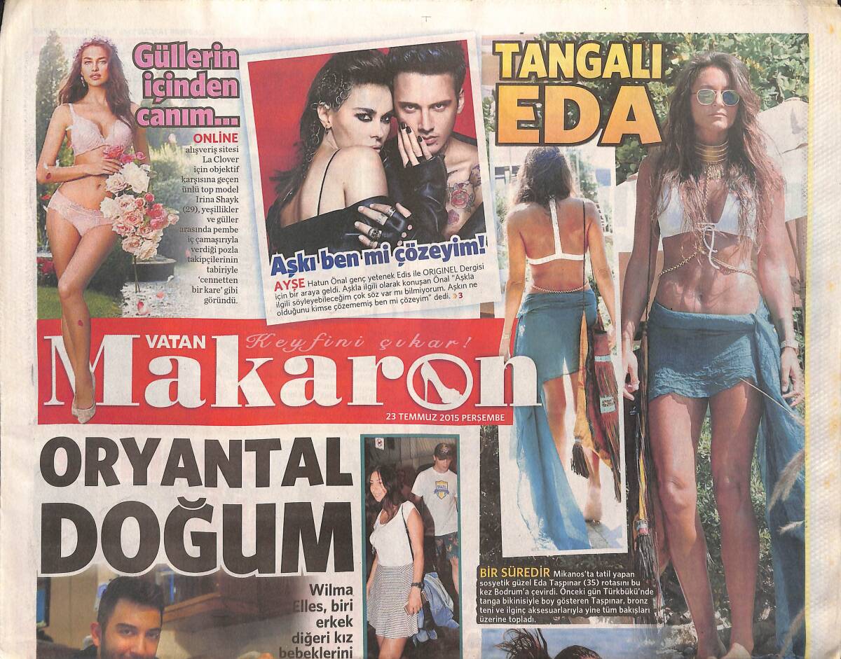 Vatan Gazetesi Makaron Eki 23 Temmuz 2015 - Emel Sayın'dan Fuar Nostaljisi - Mesut Özil Protein Depoladı GZ135215 - 1
