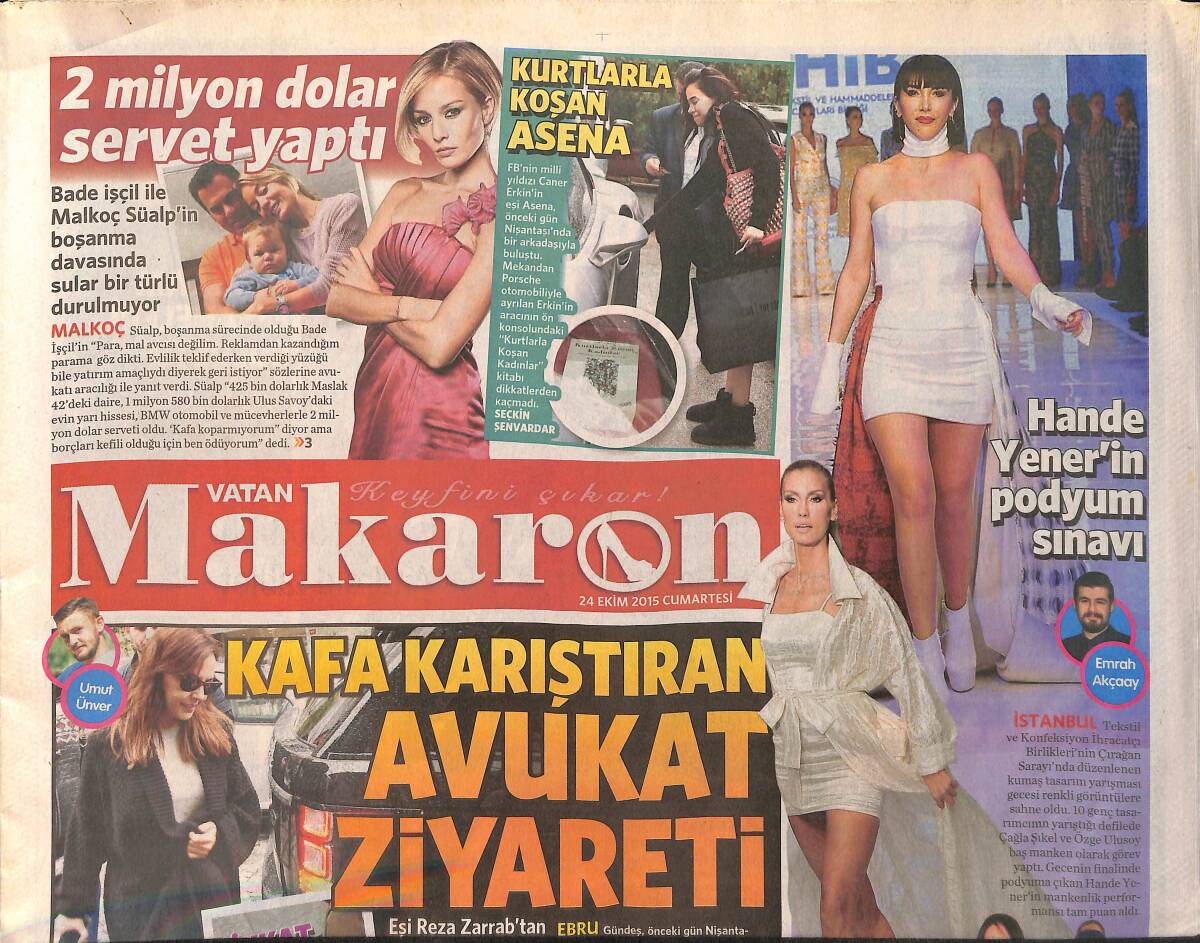 Vatan Gazetesi Makaron Eki 24 Ekim 2015 - Hande Yener'in Podyum Sınavı - Teoman Formunda GZ159982 - 1