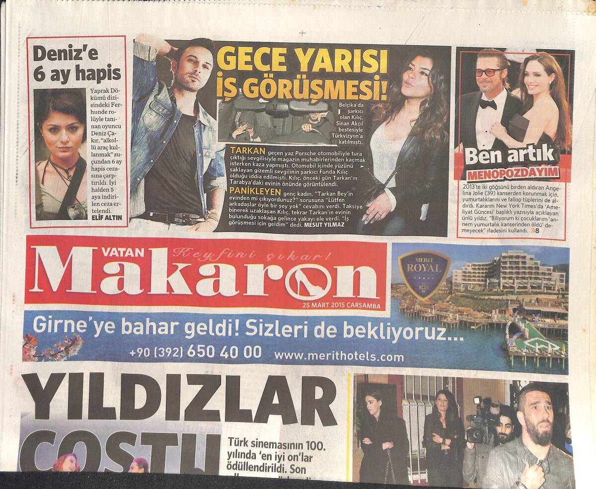 Vatan Gazetesi Makaron Eki 25 Mart 2015 - Kenan İmirzalıoğlu Sözünü Tuttu - Angeline Jolie ' Ben Artık Menopozdayım ' GZ135210 - 1