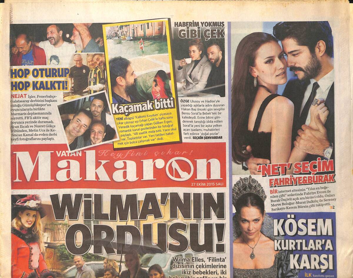 Vatan Gazetesi Makaron Eki 27 Ekim 2015 - Net Seçim Fahriye&Burak - Serenay Sorusu Kızdırdı GZ154694 - 1