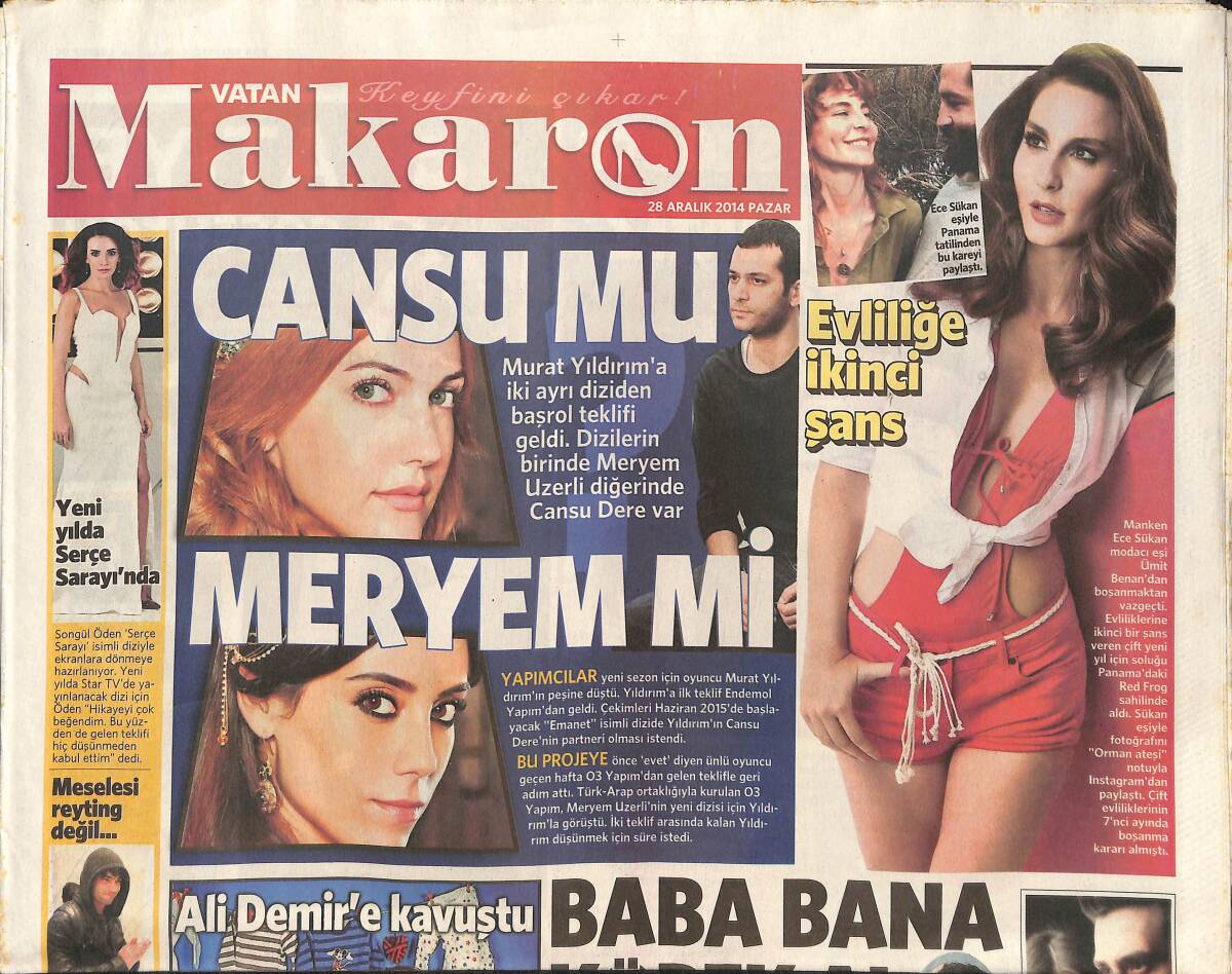 Vatan Gazetesi Makaron Eki 28 Aralık 2014 - Fahriye Evcen Aşkı Anlattı - Atiye Coşturdu GZ1136274 - 1