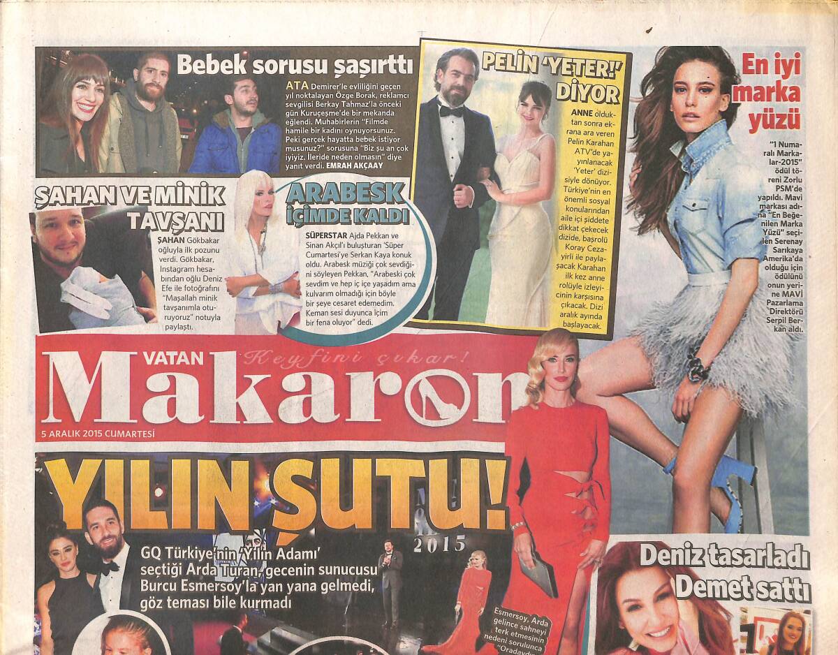Vatan Gazetesi Makaron Eki 5 Aralık 2015 - Serenay Sarıkaya En İyi Marka Yüzü - Ajda Pekkan: Arabesk İçimde Kaldı GZ137173 - 1